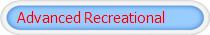 Advanced Recreational