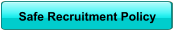 Safe Recruitment Policy